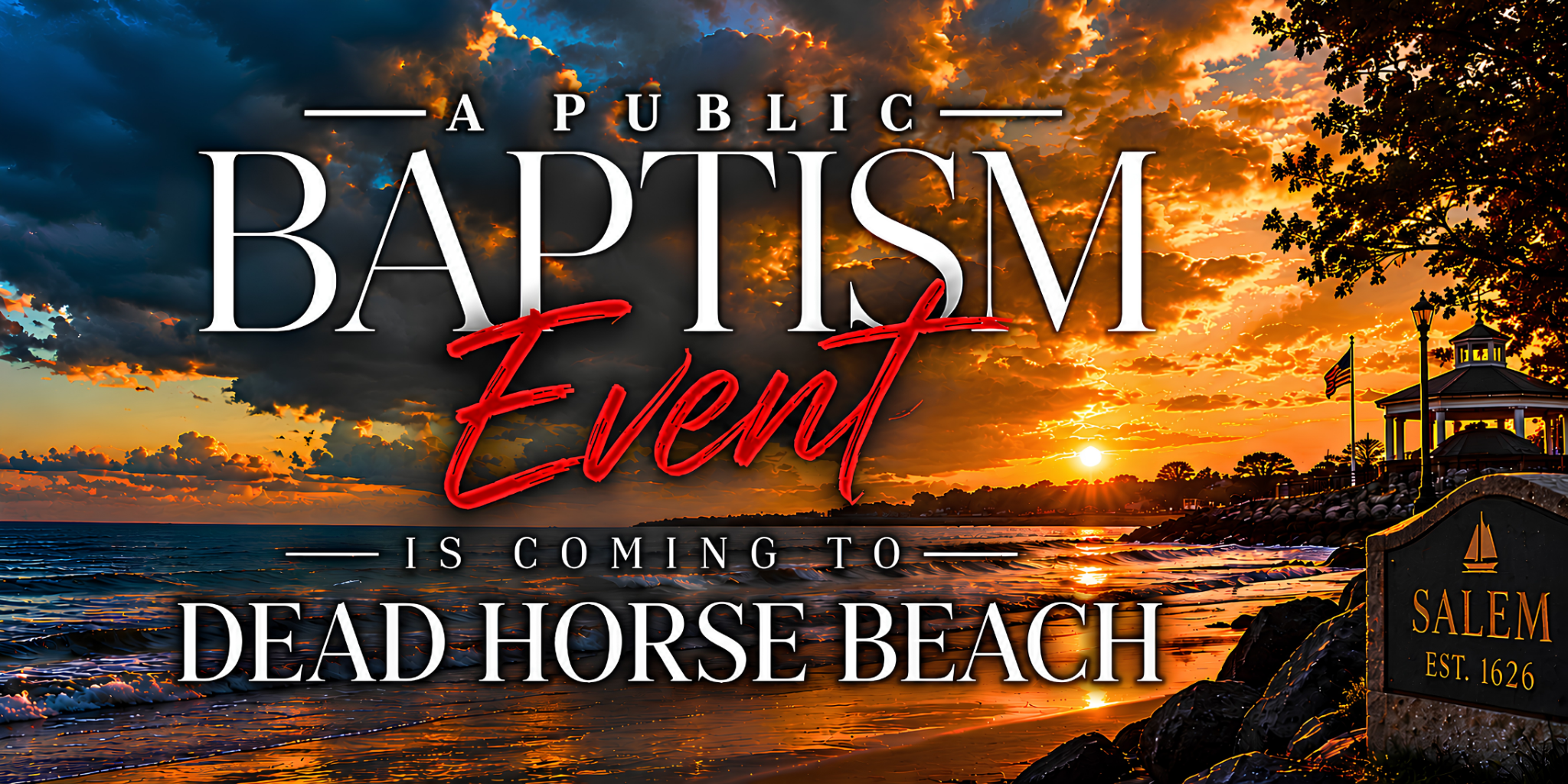 A Public Baptism Event is coming to Dead Horse